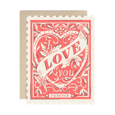 Ivory card with image of a pink postage stamp saying, “I Love You Forever”. White heart and white swirls around text. An ivory envelope is included.