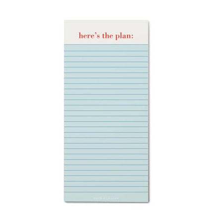 Blue lined notepad with a white border across the top. Red text across top center saying, “Here’s the Plan:”.
