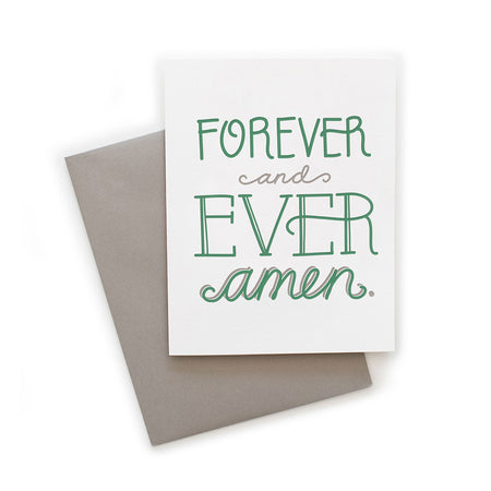 White card with gray and green text saying, “Forever and Ever Amen”. A gray envelope is included.