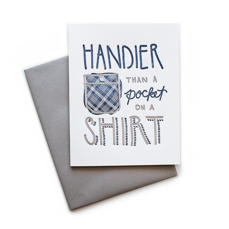 White card with gray and blue text saying, “Handier Than A Pocket on a Shirt”. A gray envelope is included.