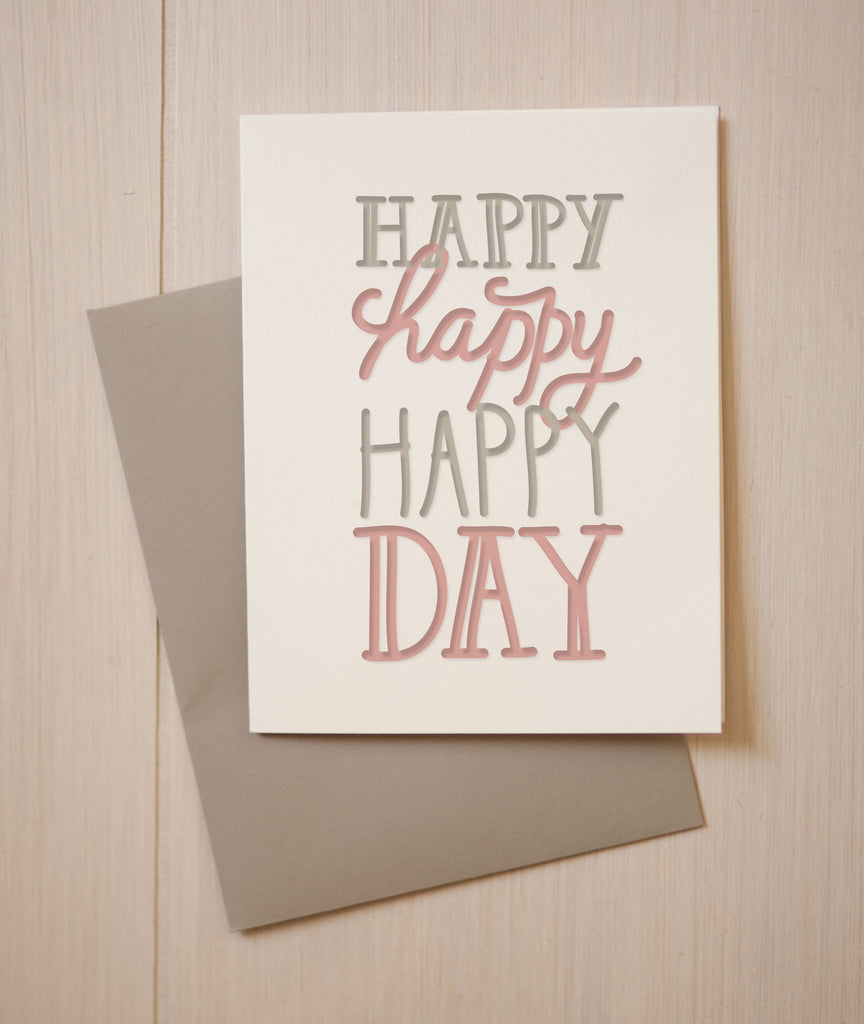 Happy Happy Happy Day Greeting Card